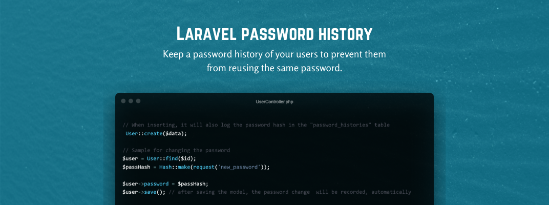 Keep password history of your users with a Laravel Package
